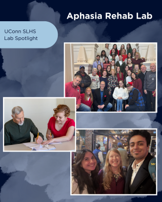 Large text at the top of the page saying, "Aphasia Rehab Lab." 3 images on the page depicting a group of students with aphasia group members, a single student working with a client with aphasia, and three people posing together.